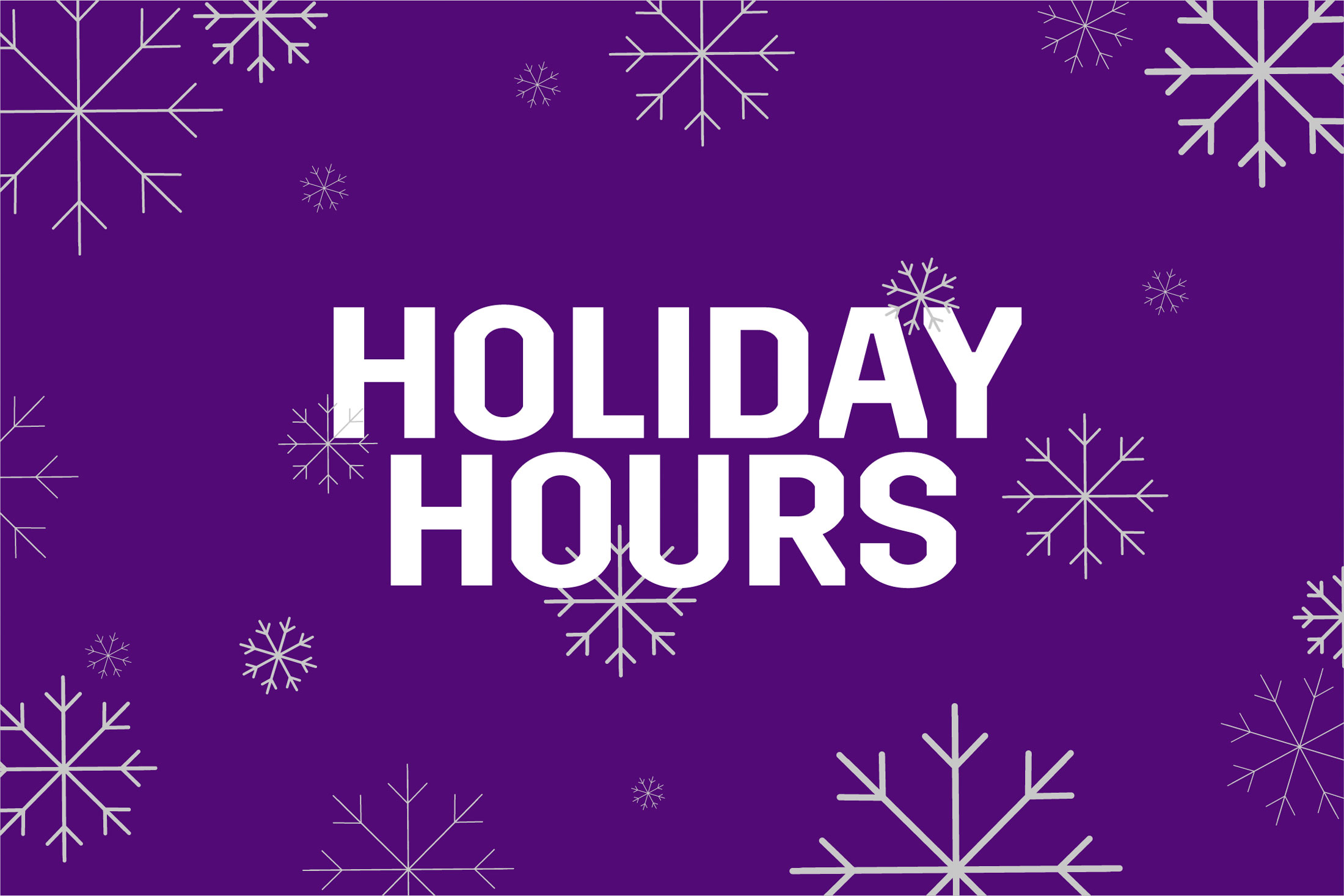 Holiday hours graphic