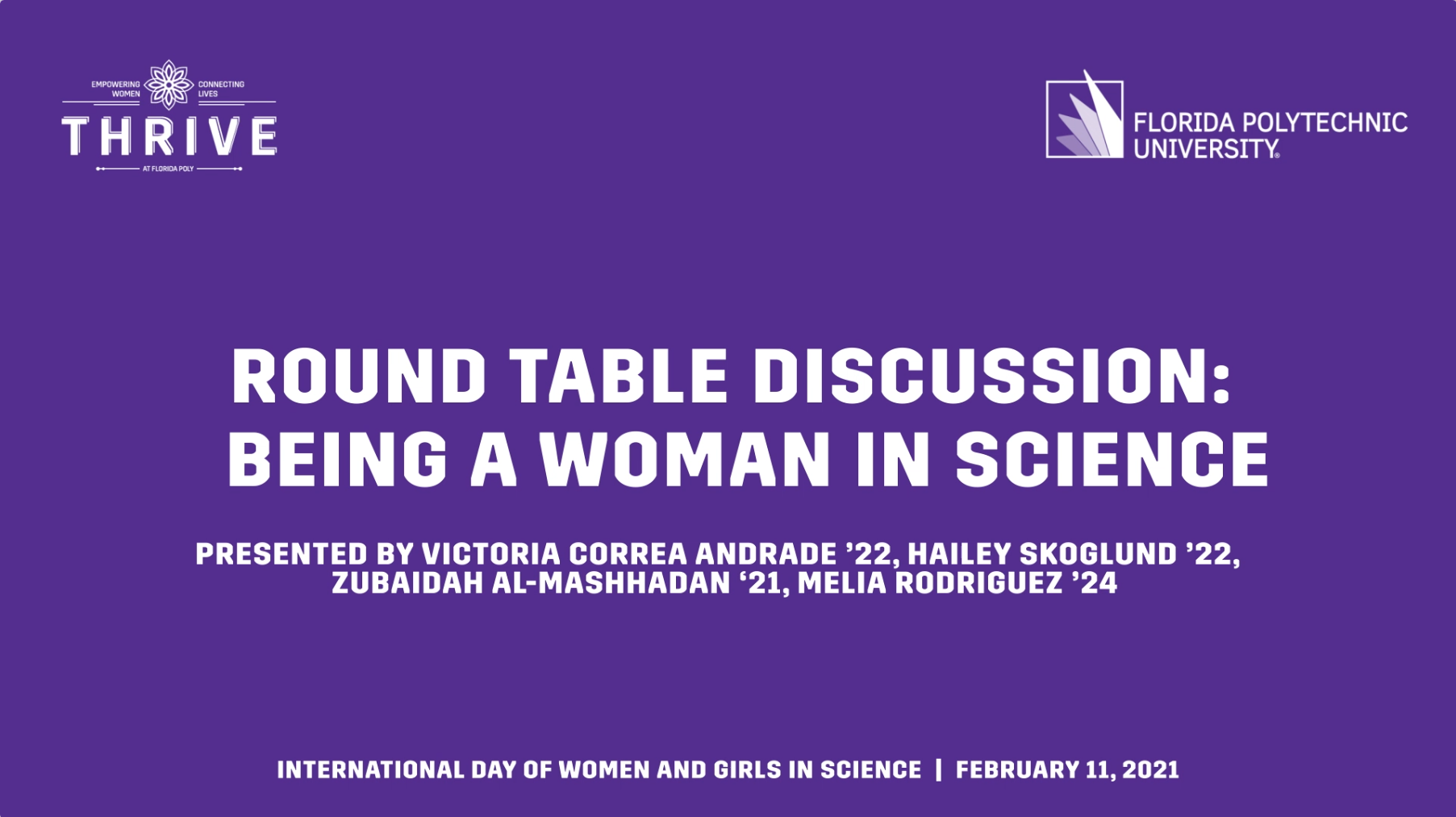 Round Table Discussion: Being A Women In Science 